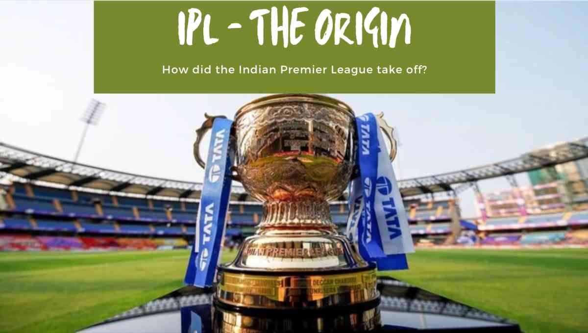 ipl origin