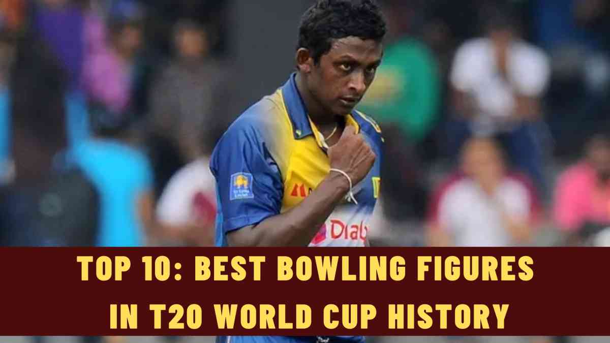 Top 10: Best Bowling Figures in T20 World Cup History