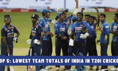 Top 5: Lowest Team Totals of India in T20I Cricket