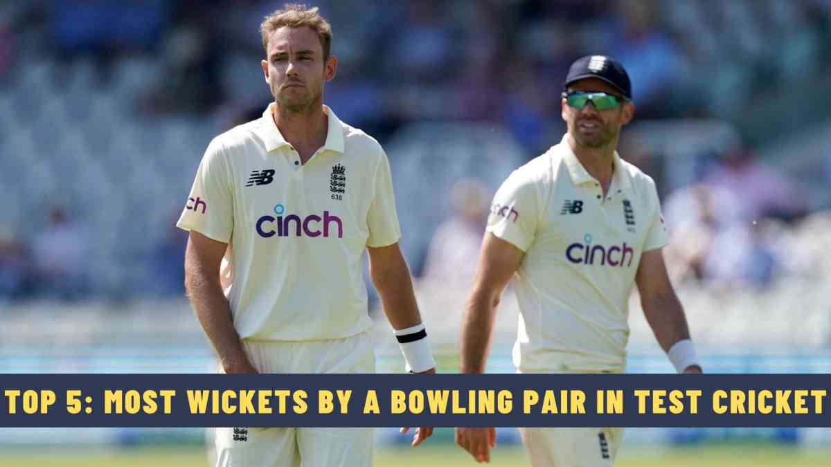 Top 5: Most Wickets by a Bowling Pair in Test Cricket