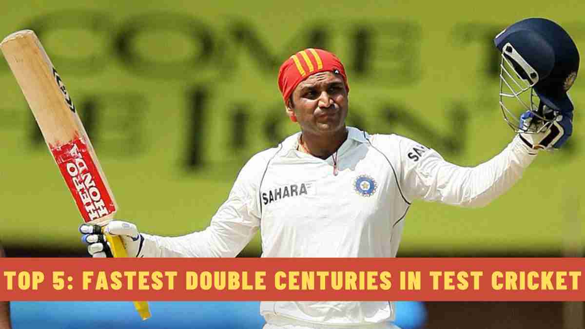 Top 5: Fastest Double Centuries in Test Cricket