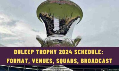 Duleep Trophy 2024: Schedule, Format, Venues, Squads, Broadcast