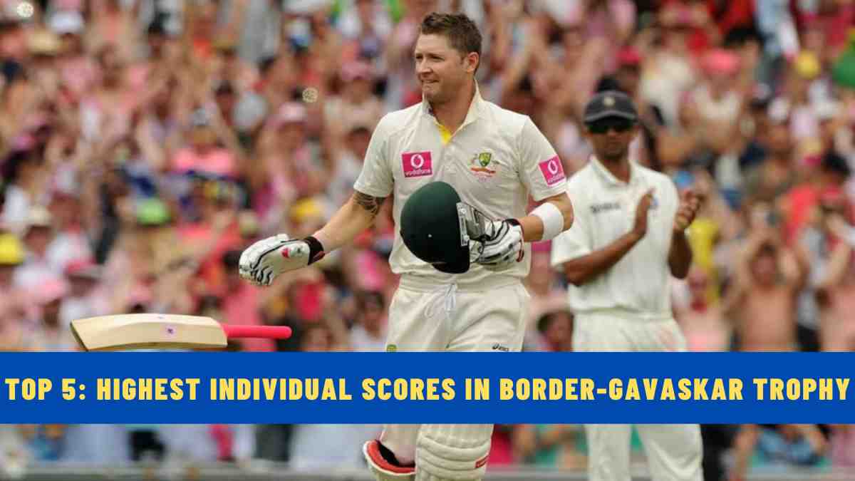 Top 5: Highest Individual Scores in Border-Gavaskar Trophy