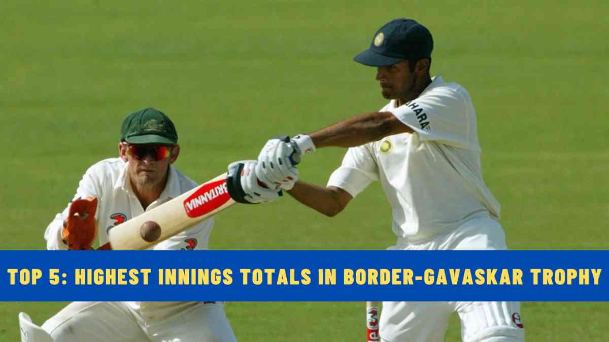 Top 5: Highest Innings Totals in Border-Gavaskar Trophy