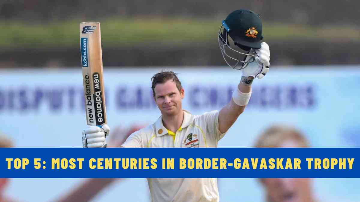 Top 5: Most Centuries in Border-Gavaskar Trophy